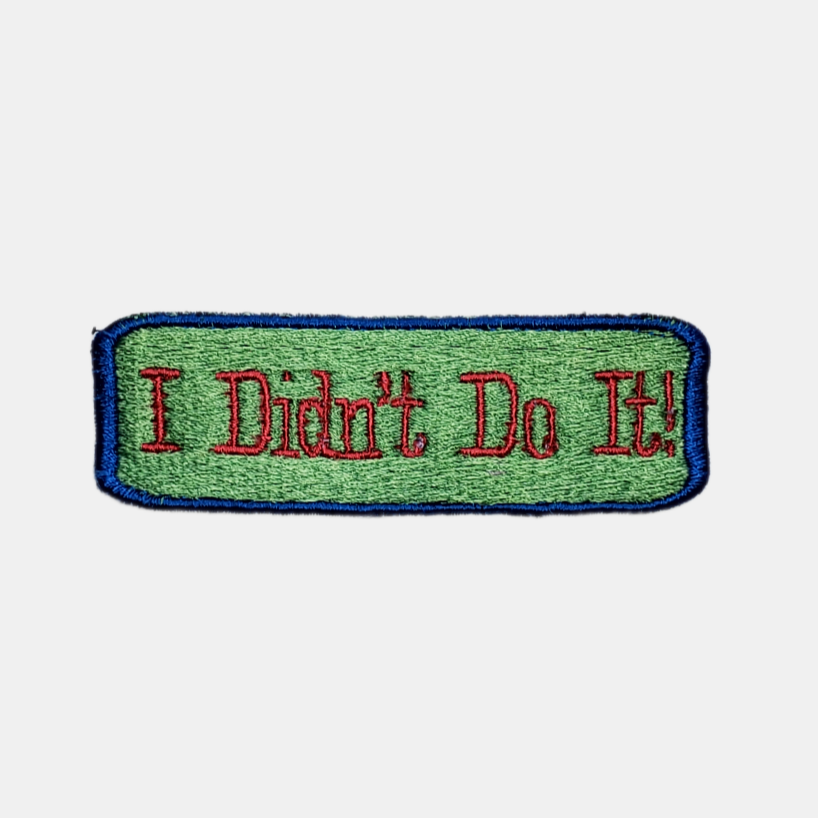 I Didn't Do It! Patch